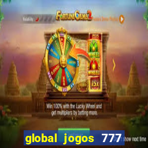 global jogos 777 paga mesmo